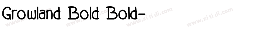 Growland Bold Bold字体转换